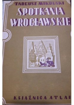 Spotkania wrocławskie 1950 r.