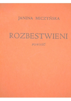 Rozbestwieni powieść