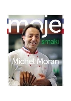 Moje smaki