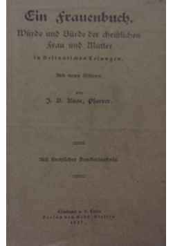 Ein Frauenbuch, 1927 r.