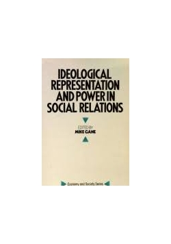 ideological representation and power in social relations