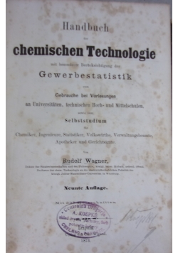 Handbuch der chemischen Technologie,1873r.