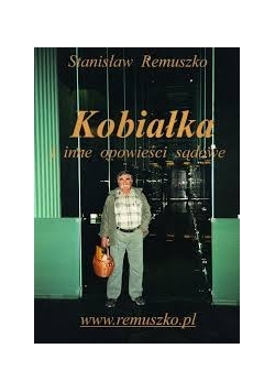 Kobiałka i inne opowieści sądowe