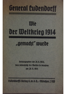 Wie der Weltkrieg 1914 , 1934r.