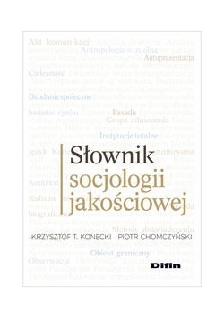 Słownik socjologii jakościowej