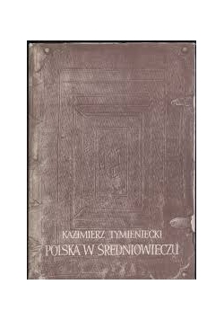 Polska w Średniowieczu