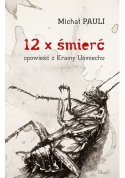 12 x śmierć Autograf autora