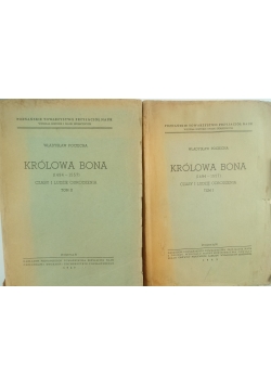 Królowa Bona ,Tom I i II ,1949 r.