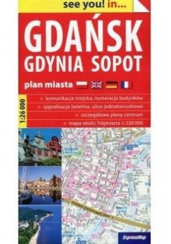 See you! in Gdańsk, Gdynia... plan miasta w.2018