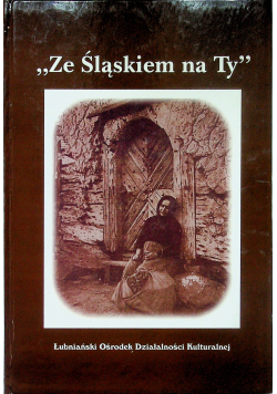 Ze Śląskiem na Ty