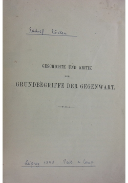 Geschichte und Kritik der Grundbegriffe der Gegenwart