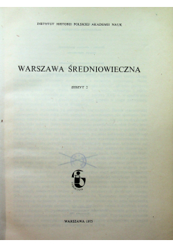 Warszawa średniowieczna zeszyt II