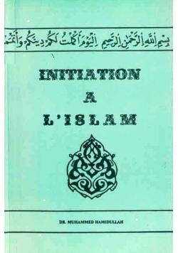 Intiation a L'islam