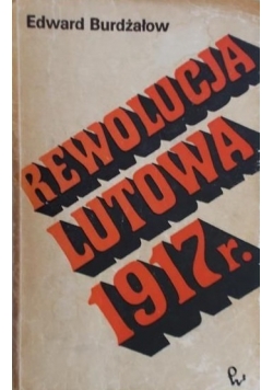 Rewolucja lutowa 1917r.