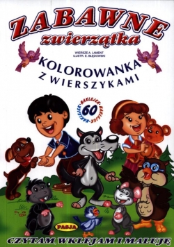 Zabawne zwierzątka. Kolorowanka z wierszyk. PASJA