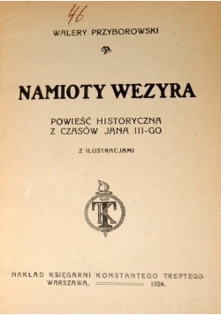 Namioty Wezyra, 1924 r.