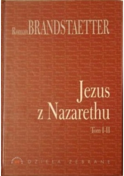 Jezus z Nazarethu TOM I-II