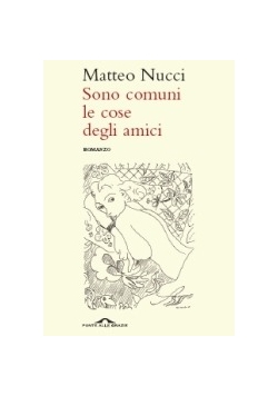 Sono comuni le cose degli amici