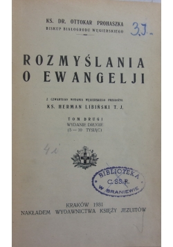 Rozmyślania o Ewangelji, 1931r.