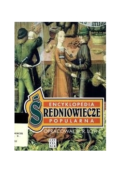 Encyklopedia popularna. Średniowiecze