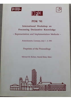 PDK 91 International  Warkshop on Processing Declarative Knowledge
