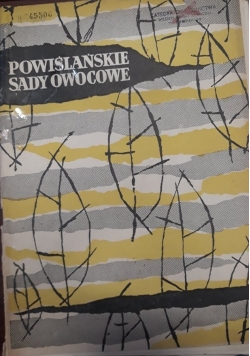 Powiślańskie sady owocowe