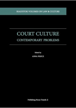 Court Culture Contemporary Problems