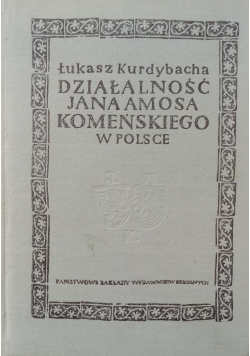 Działalność Jana Amosa Komeńskiego w Polsce