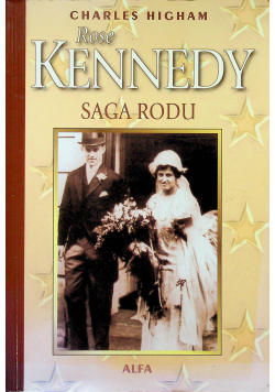 Rose Kennedy Saga Rodu