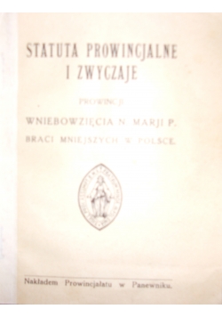 Statuta prowincjonalna i zwyczaje, 1932r.