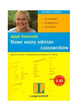 Nowe wzory odmian czasowników. Język francuski