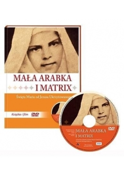 Mała Arabka i Matrix. Książka z filmem DVD