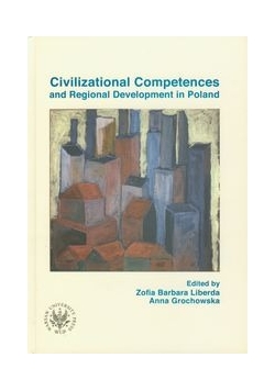 Civilizational Competences and Regional Development in Poland