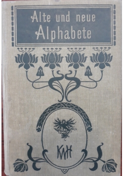Alte und neue Alphabete, 1900 r.