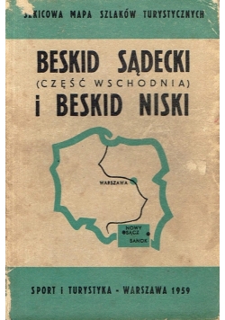 Beskid Sądecki i Beskid Niski Część wschodnia