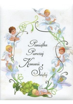 Pamiątka Pierwszej Komunii Świętej aniołki w.2011