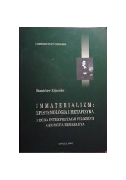 Immaterializm: epistemologia i metafizyka