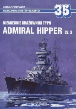 Niemieckie krążowniki typu Admiral Hipper cz. 3