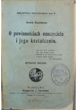 O powinnościach nauczyciela i jego kształceniu 1918 r