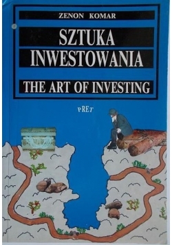 Sztuka inwestowania. The arty of investing