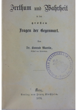 Irrtum und Wahrheit, 1876r.