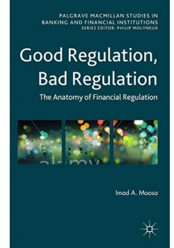 Good regulation Bad regulation