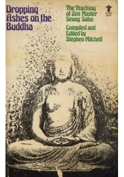 Dropping Ashes on the Buddha