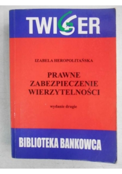 Prawne zabezpieczenie wierzytelności