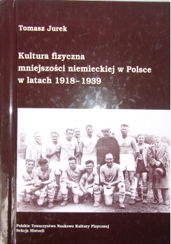 Kultura fizyczna mniejszości niemieckiej w Polsce w latach 1918-1939
