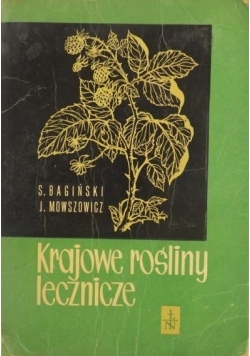 Krajowe rośliny lecznicze