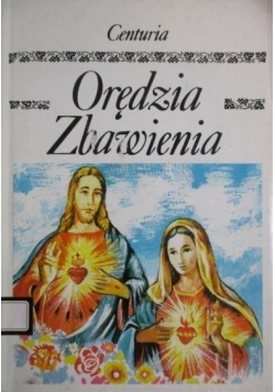Centuria Orędzia Zbawienia Tom I