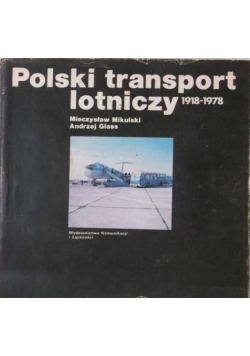 Polski transport lotniczy 1918 1978