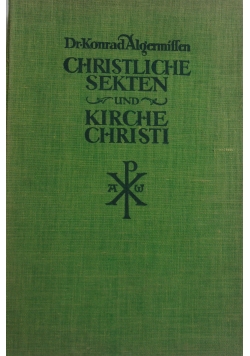 Christliche sekten und Kirche Christi, 1925 r.