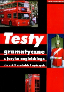 Testy gramatyczne z języka niemieckiego dla szkół średnich i wyższych